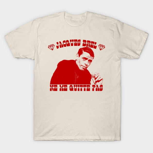 Jacques Brel /// Original Retro Style Fan Design T-Shirt by DankFutura